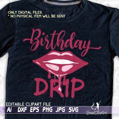 Download Birthday drip svg and drip squad for cutting cricut or ...