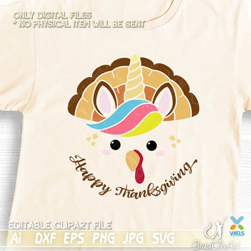 Unicorn thanksgiving SVG with turkey theme for cutting and editable Ai file