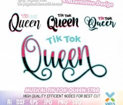 tik tok queen cut file